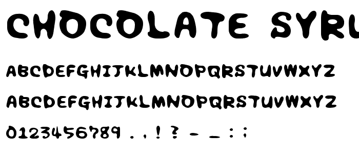 Chocolate syrup font